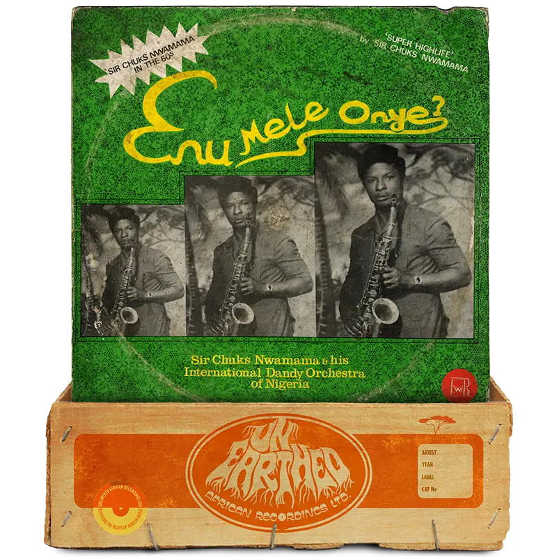 Sir Chuks Nwamama & His International Dandy Orchestra Of Nigeria - Enu Mele Onye? - Sir Chuks Nwamama in the 60%27s
