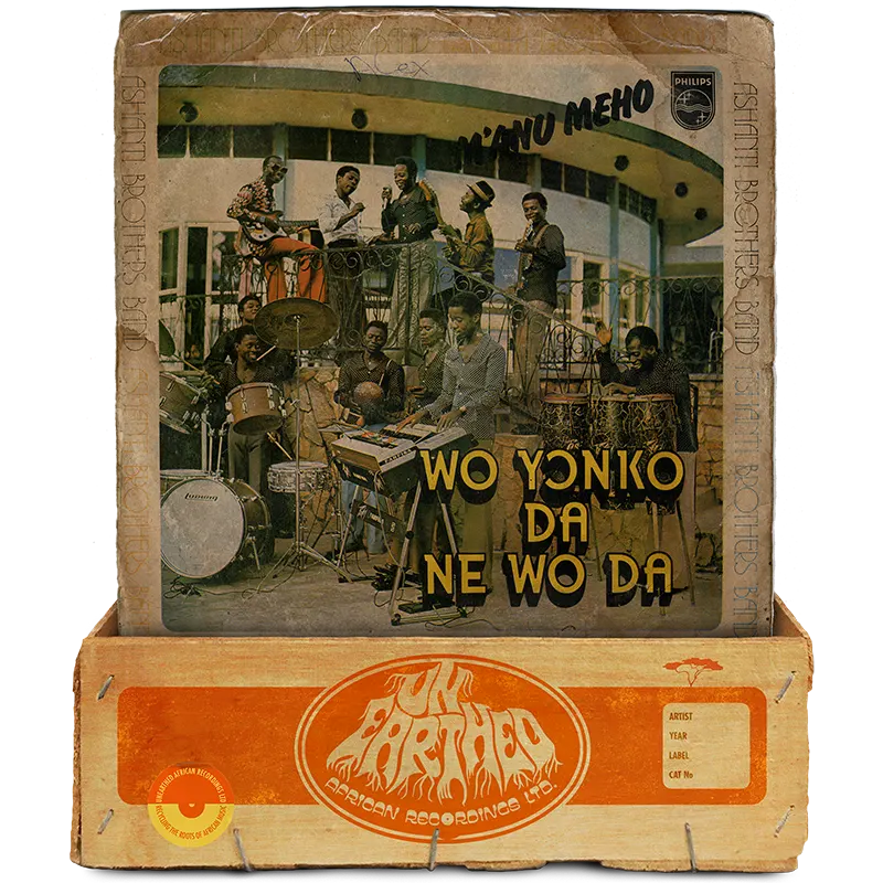 Ashanti Brothers Band - Wo Yɔnko Da Ne Wo Da