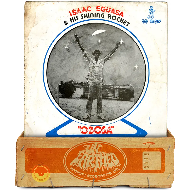 Isaac Eguasa & His Shining Rocket - Obosa