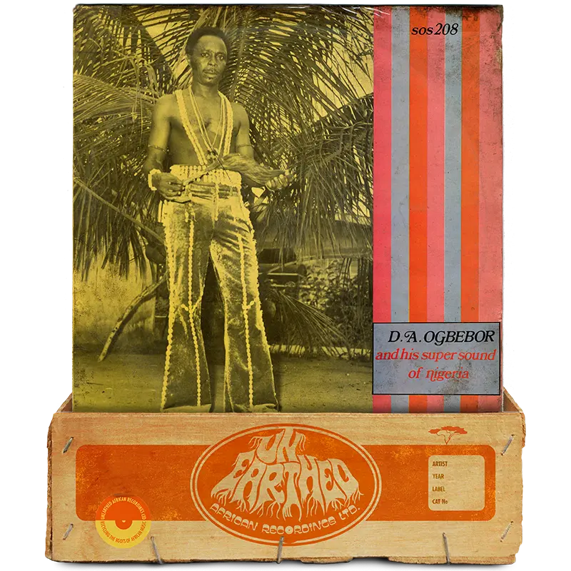 D. A. Ogbebor & His Super Sound Of Nigeria - D. A. Ogbebor and His Super Sound of Nigeria